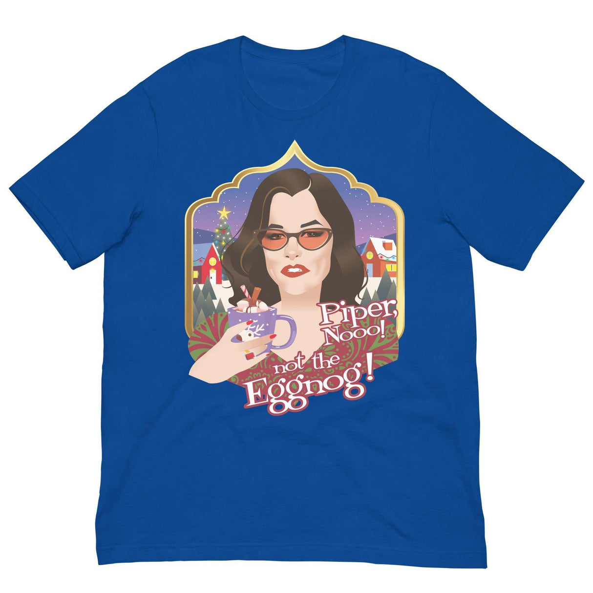 Piper Not the Eggnog!-T-Shirts-Swish Embassy