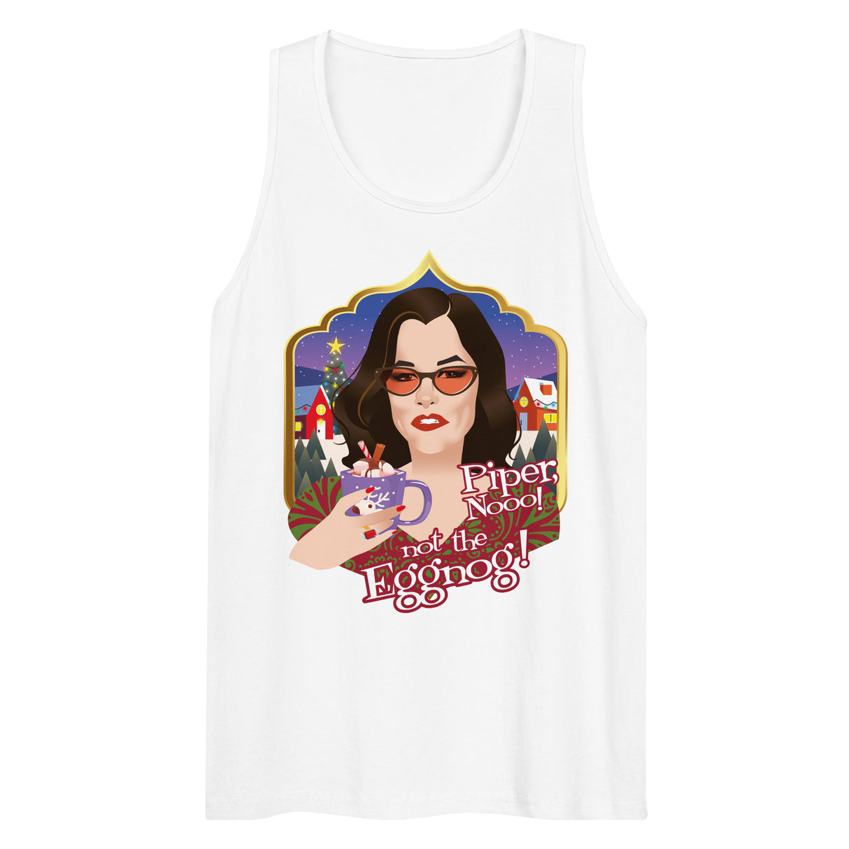 Piper Not the Eggnog! (Tank top)-Christmas Tank Tops-Swish Embassy