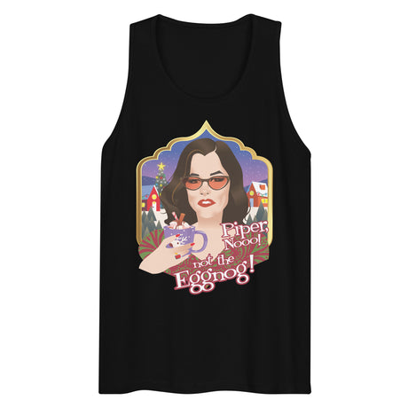 Piper Not the Eggnog! (Tank top)-Christmas Tank Tops-Swish Embassy