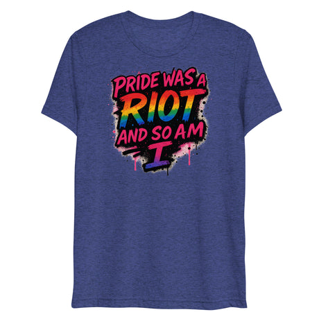 Pride Was a Riot (Triblend)-Triblend T-Shirt-Swish Embassy