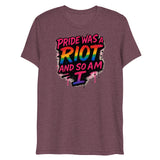 Pride Was a Riot (Triblend)-Triblend T-Shirt-Swish Embassy
