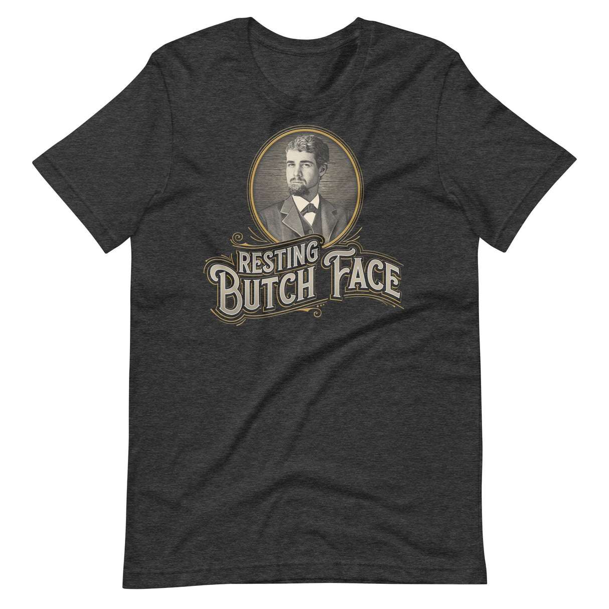 Resting Butch Face-T-Shirts-Swish Embassy