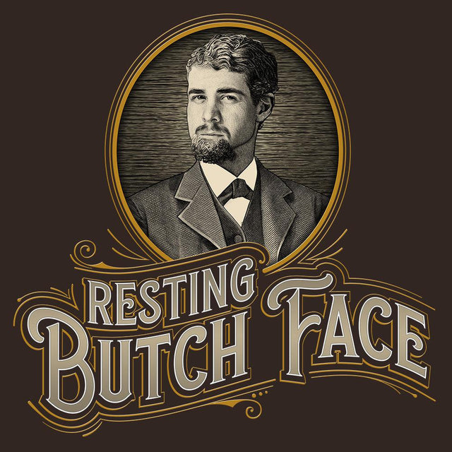 Resting Butch Face-T-Shirts-Swish Embassy