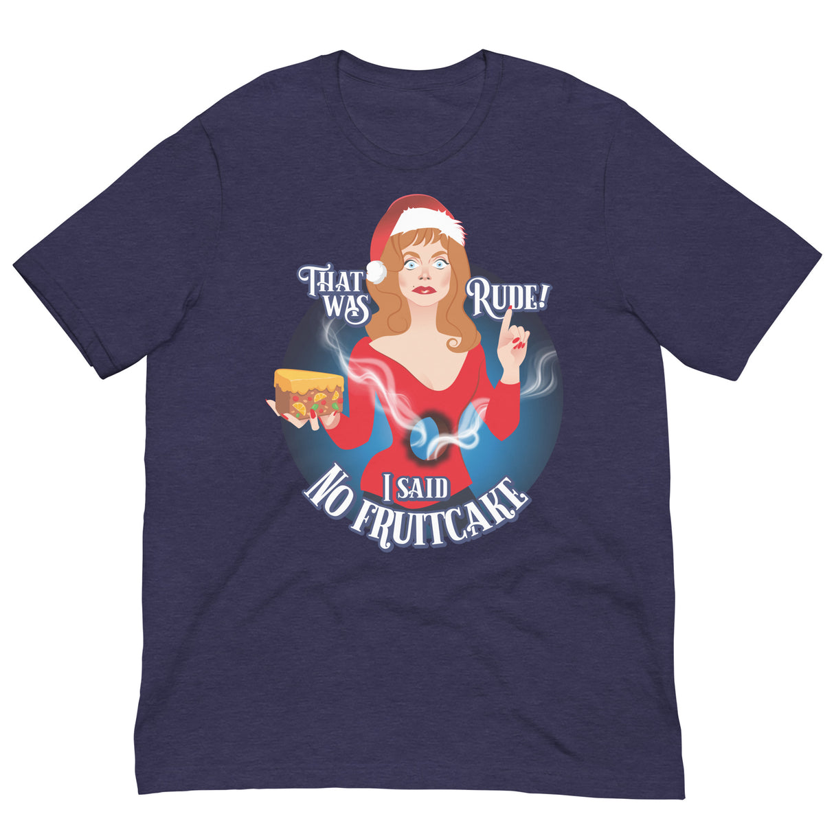 Rude Fruitcake-T-Shirts-Swish Embassy