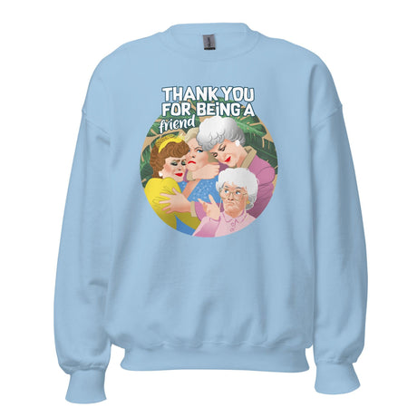 Thank You For Being A Friend (Sweatshirt)-Sweatshirt-Swish Embassy