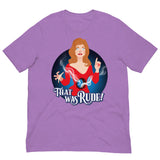 That Was Rude-T-Shirts-Swish Embassy