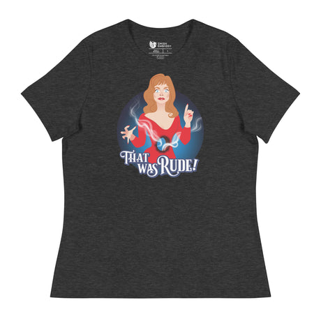 That Was Rude (Women's Relaxed T-Shirt)-Women's T-Shirts-Swish Embassy