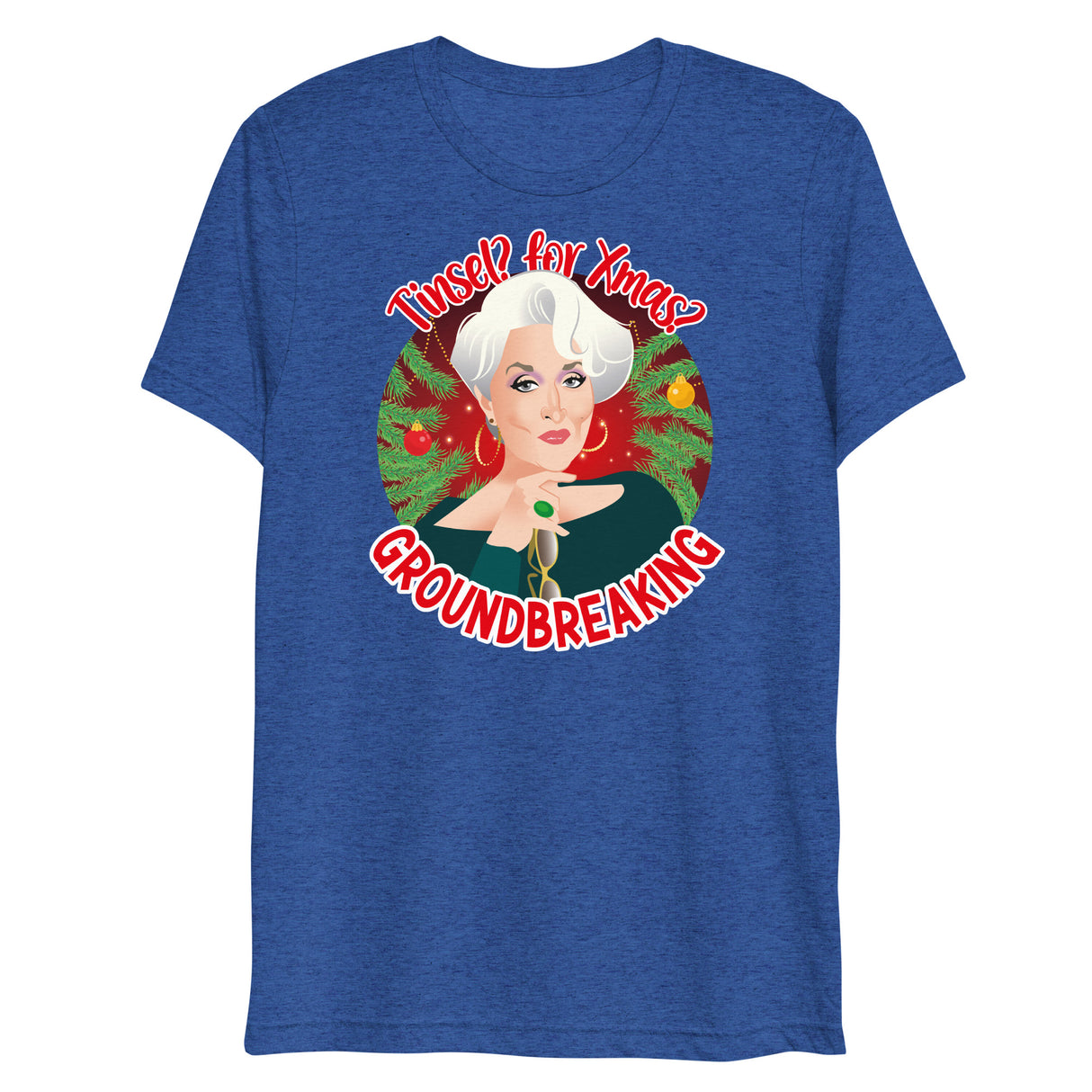 Tinsel for Xmas? Groundbreaking (Triblend)-Triblend T-Shirt-Swish Embassy
