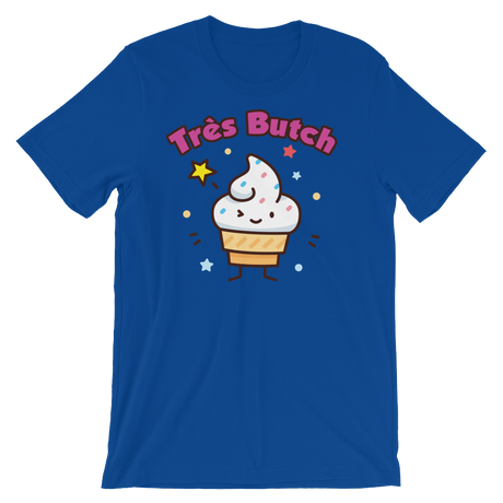 Tres Butch (Original Tee as seen on Great British Bake Off)-T-Shirts-Swish Embassy