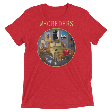 Whoreders (Triblend)-Triblend T-Shirt-Swish Embassy