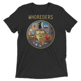 Whoreders (Triblend)-Triblend T-Shirt-Swish Embassy