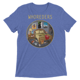 Whoreders (Triblend)-Triblend T-Shirt-Swish Embassy