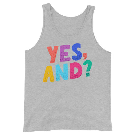 Yes, And? (Tank Top)-Tank Top-Swish Embassy