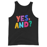 Yes, And? (Tank Top)-Tank Top-Swish Embassy