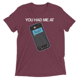 You Had Me At Sup (Triblend)-Triblend T-Shirt-Swish Embassy