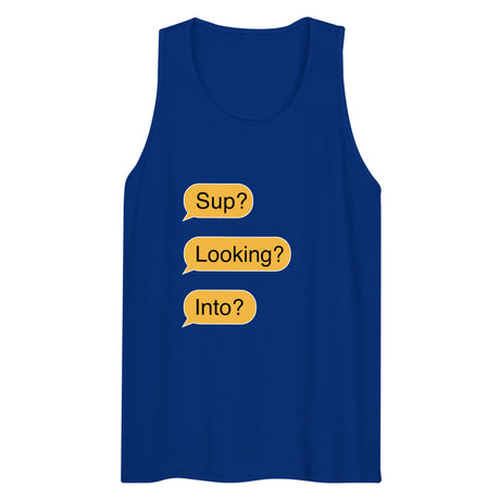 Sup? Looking? Into? (Tank Top) - Team Royal