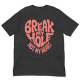 Break My Hole-T-Shirts-Swish Embassy