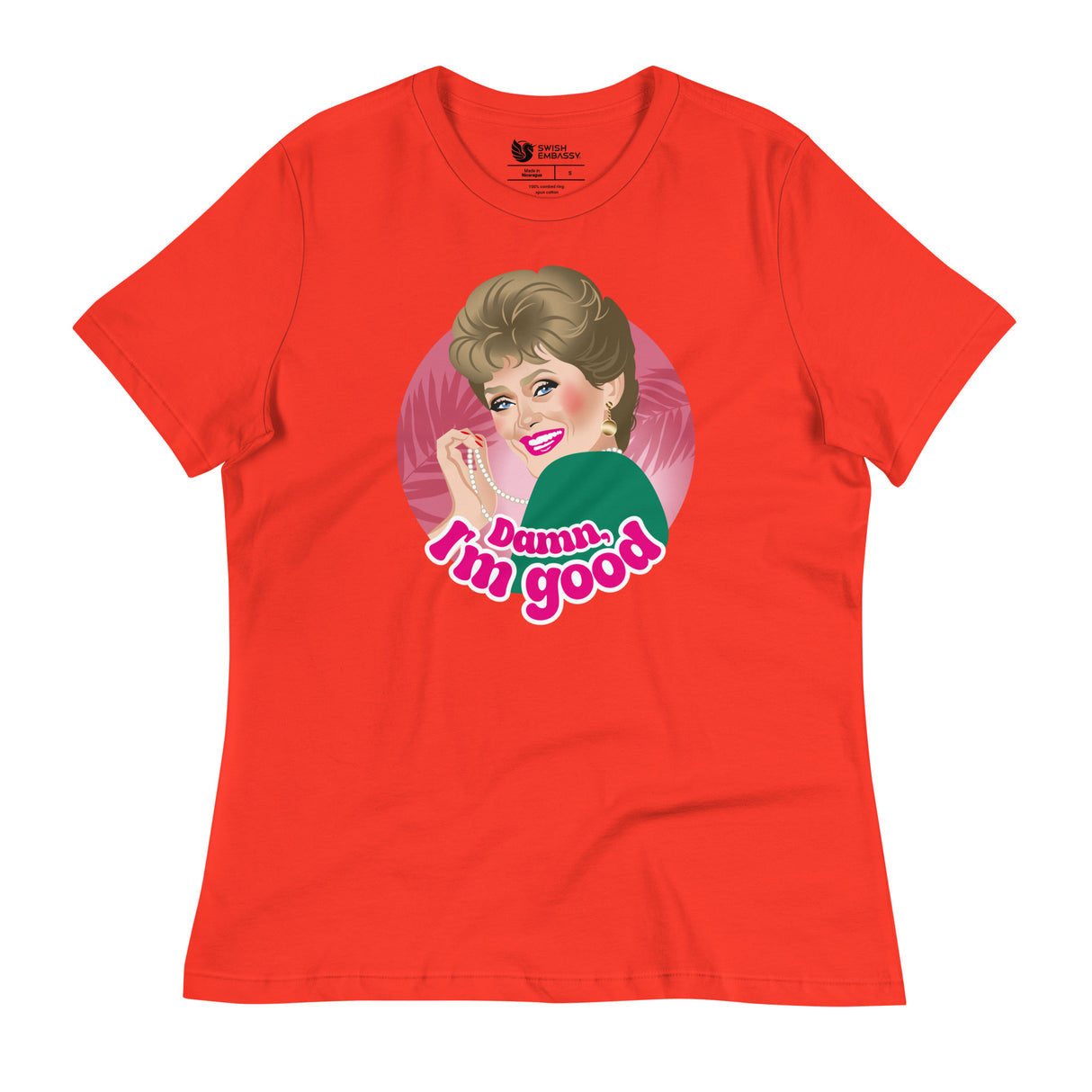 Damn I'm Good (Women's Relaxed T-Shirt)-Women's T-Shirts-Swish Embassy