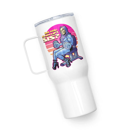 Do You Even Lift, Sis? (Travel Mug)-Travel Mug-Swish Embassy