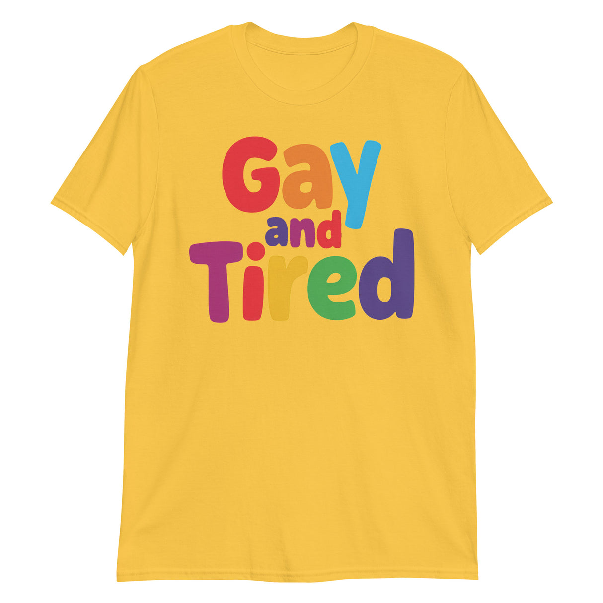 Gay and Tired-T-Shirts-Swish Embassy