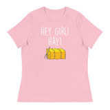Hey Girl Hay (Women's Relaxed T-Shirt)-Women's T-Shirts-Swish Embassy