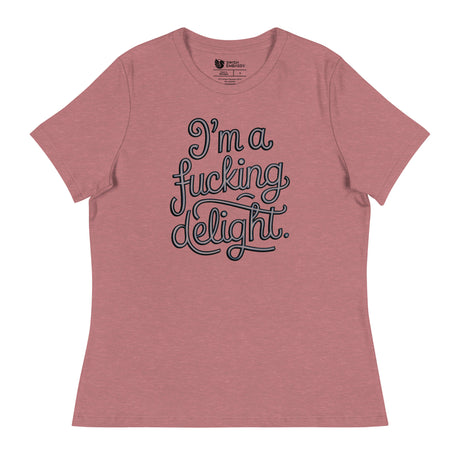 I'm a F*cking Delight (Women's Relaxed T-Shirt)-Women's T-Shirts-Swish Embassy