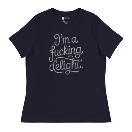 I'm a F*cking Delight (Women's Relaxed T-Shirt)-Women's T-Shirts-Swish Embassy