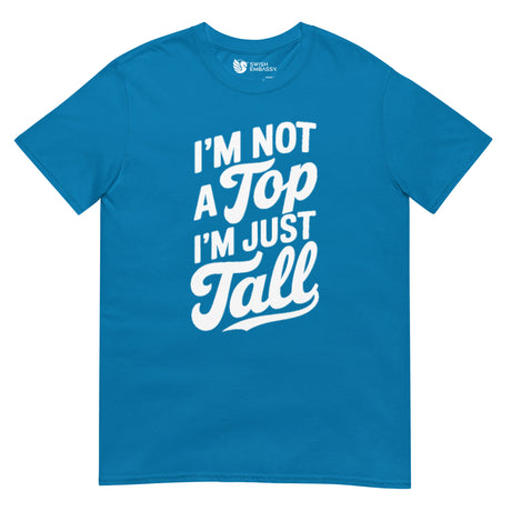 I'm Not a Top-T-Shirts-Swish Embassy