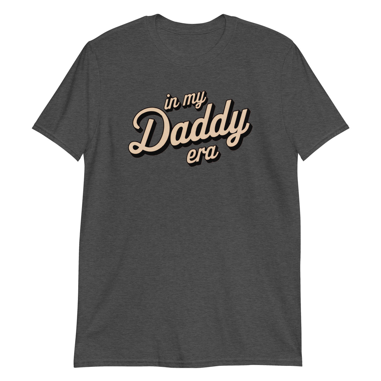 In My Daddy Era-T-Shirts-Swish Embassy