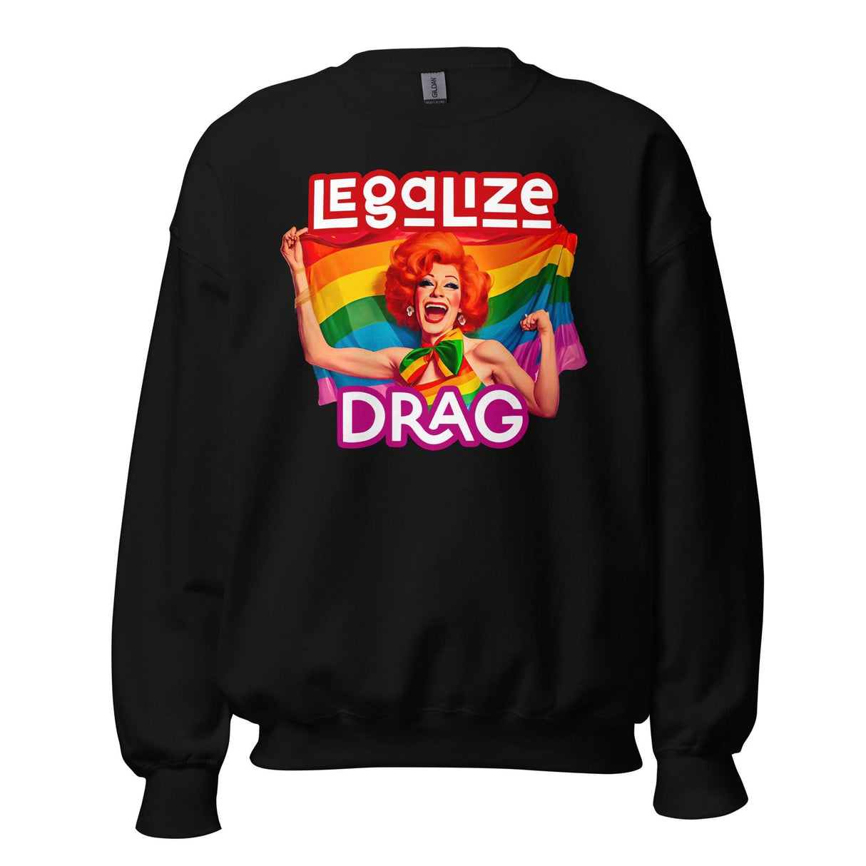 Legalize Drag (Sweatshirt)-Sweatshirt-Swish Embassy