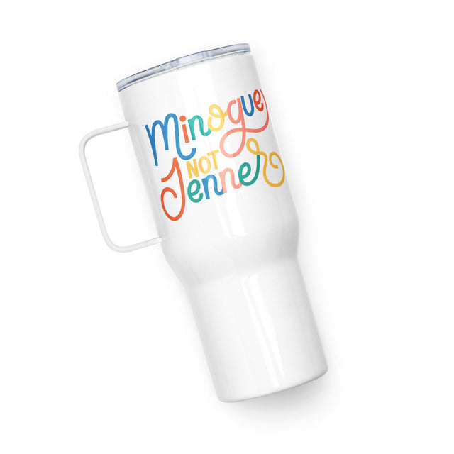 Minogue Not Jenner (Travel Mug)-Travel Mug-Swish Embassy