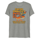 Phys Ed (Triblend)-Triblend T-Shirt-Swish Embassy