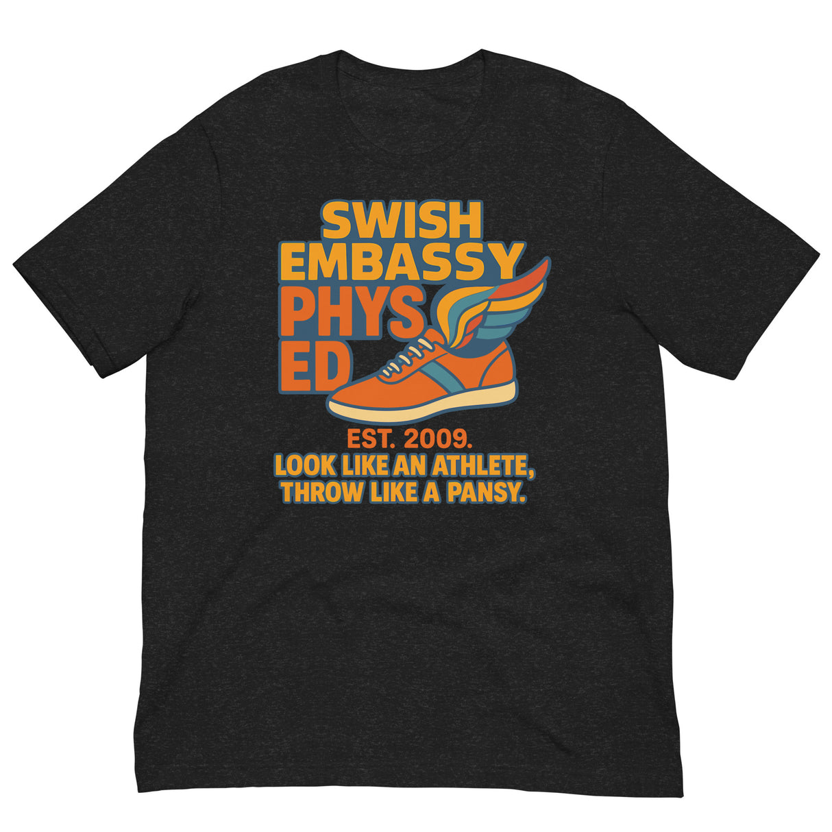 Phys Ed-T-Shirts-Swish Embassy