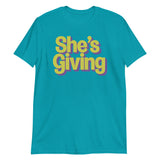 She's Giving-T-Shirts-Swish Embassy
