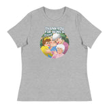 Thank You for Being a Friend (Women's Relaxed T-Shirt)-Women's T-Shirts-Swish Embassy