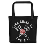 Tina Bring Me the Ax (Tote bag)-Bags-Swish Embassy