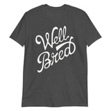 Well Bred-T-Shirts-Swish Embassy