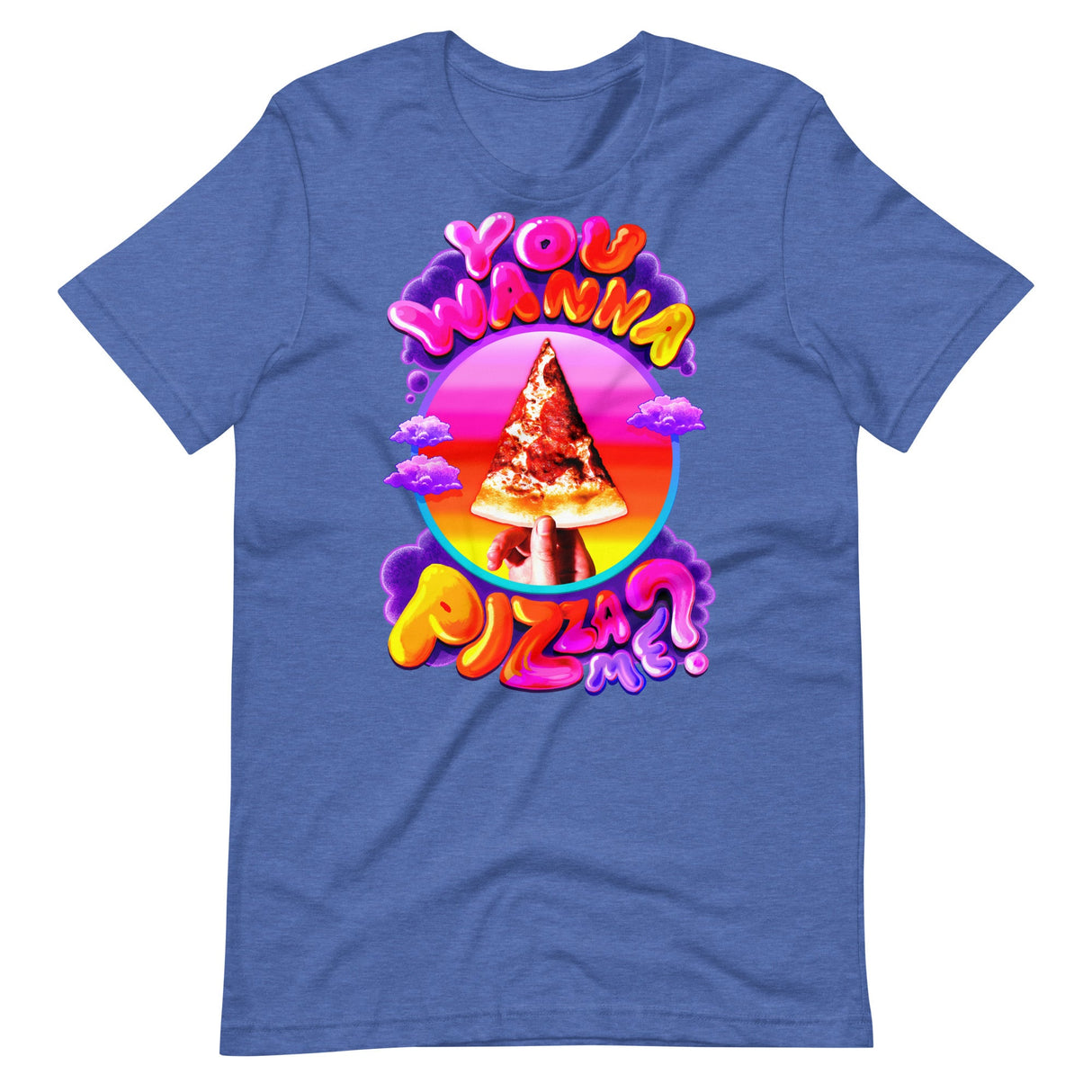 You Wanna Pizza Me?-T-Shirts-Swish Embassy