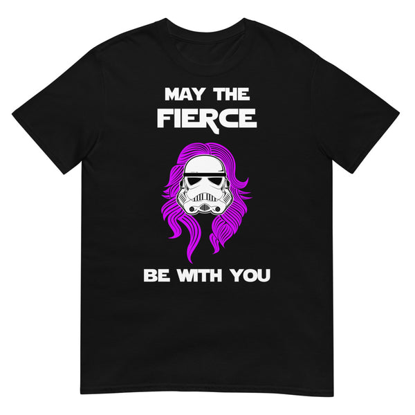 May the Fierce Be With You