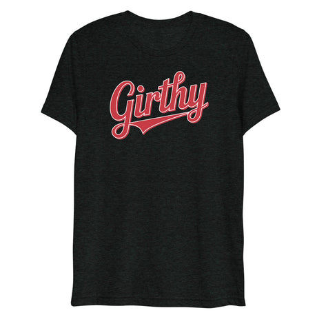 Girthy Text (Triblend) - Charcoal-Black Triblend