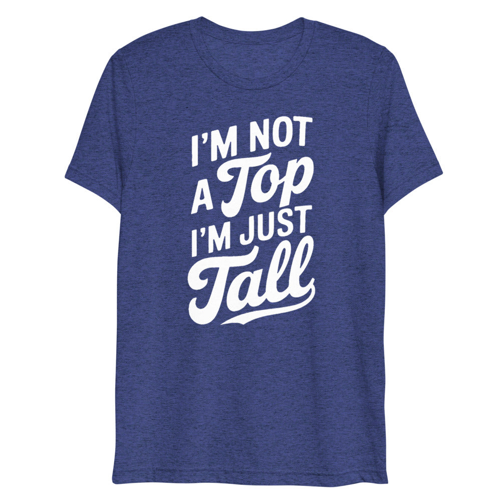 I'm Not a Top (Triblend) - Navy Triblend