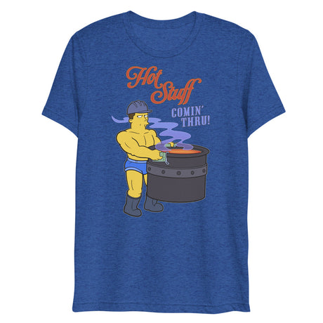 Hot Stuff Comin’ Thru (Triblend) - True Royal Triblend