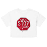 Don't Stop (Crop Top) - White