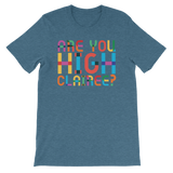 Are You High Clairee?-T-Shirts-Swish Embassy