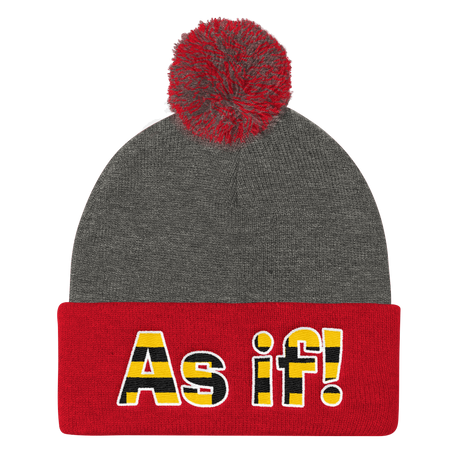 As If! (Beanie)-Beanie-Swish Embassy