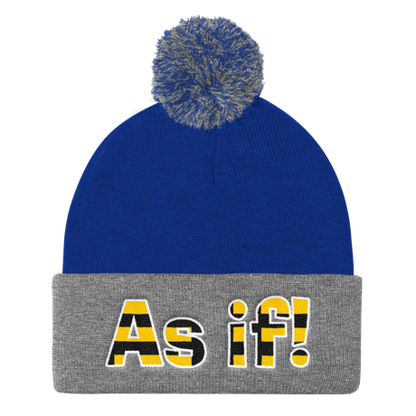 As If! (Beanie)-Beanie-Swish Embassy