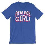 Atta Boy Girl!-T-Shirts-Swish Embassy