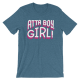 Atta Boy Girl!-T-Shirts-Swish Embassy