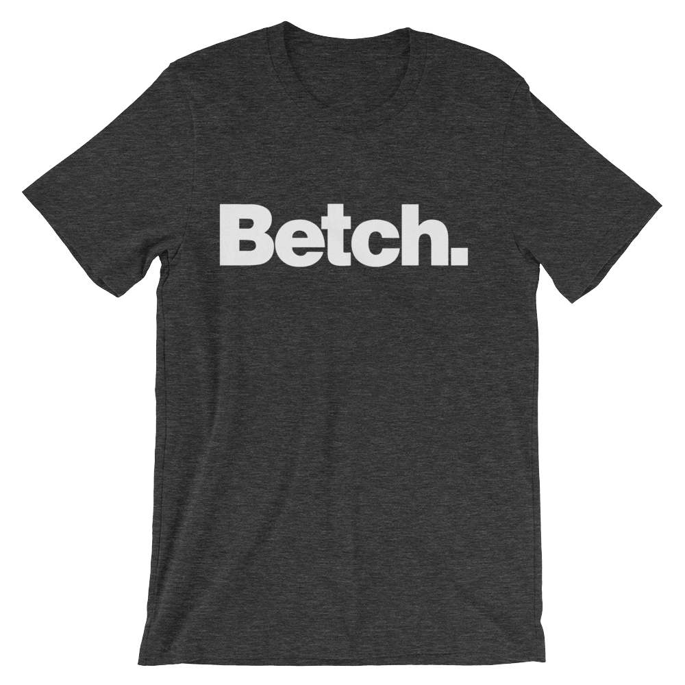 Betch-T-Shirts-Swish Embassy