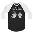 Boo! You Whore! (Raglan)-Raglan-Swish Embassy